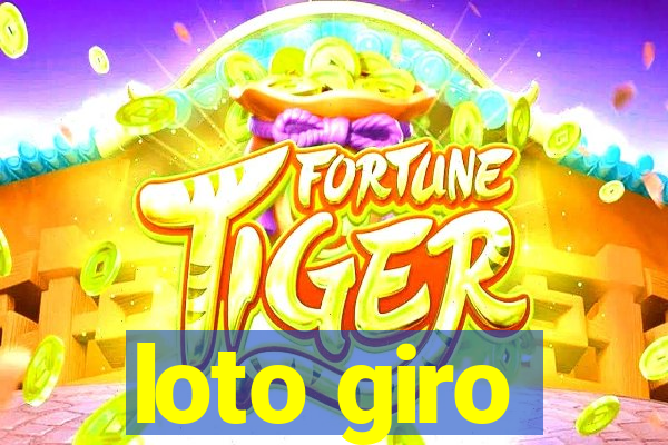 loto giro